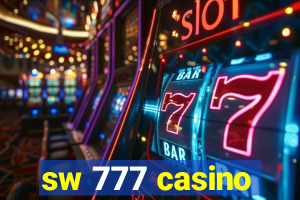 sw 777 casino